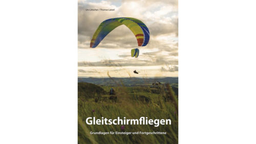 buch-gleitschirmfliegen-grundlagen-fuer-einsteiger-und-fortgeschrittene